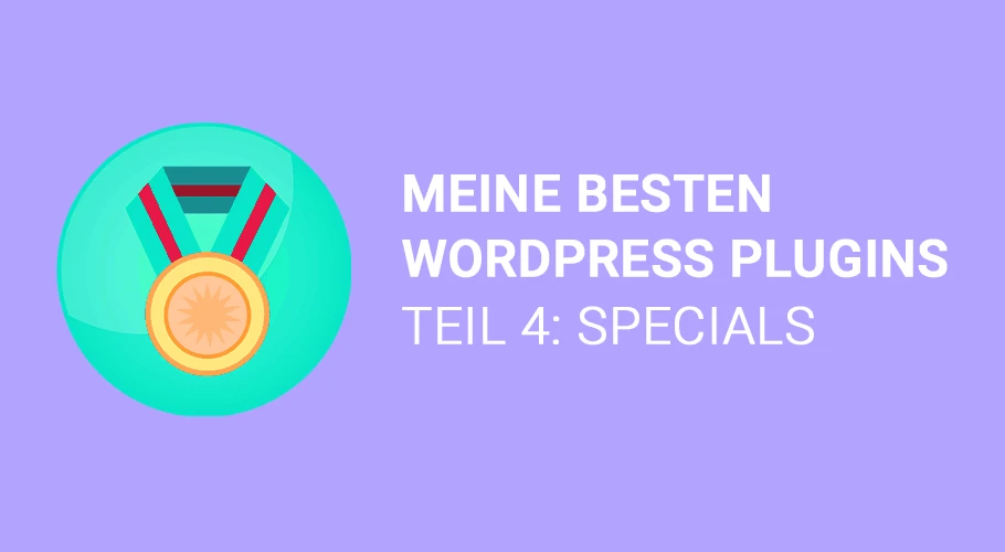 910×500-WP-Plugins-4 Meine besten WordPress Plugins - Teil 4: Shop, Newsletter, Forum u.a