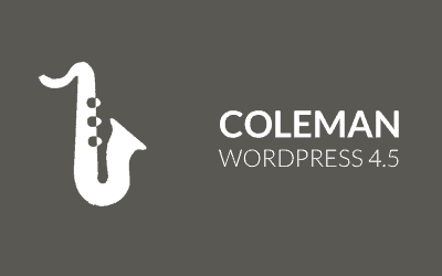 Theme-Updates für WordPress 4.5 Coleman