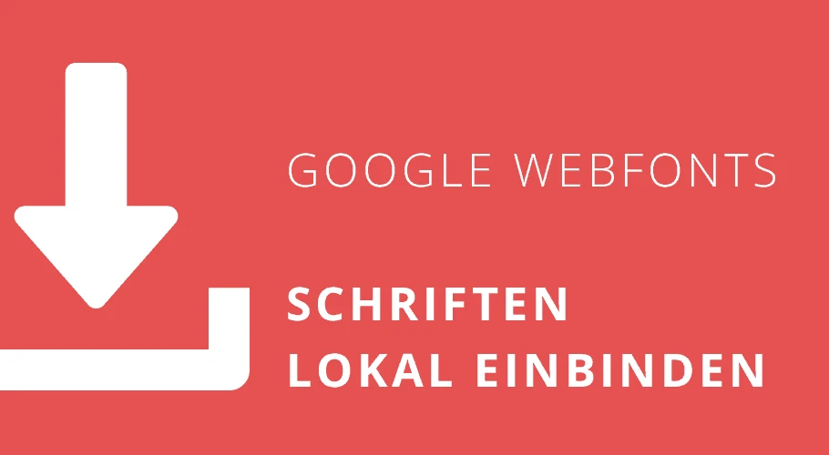 Google Web Fonts DSGVO-konform einbinden