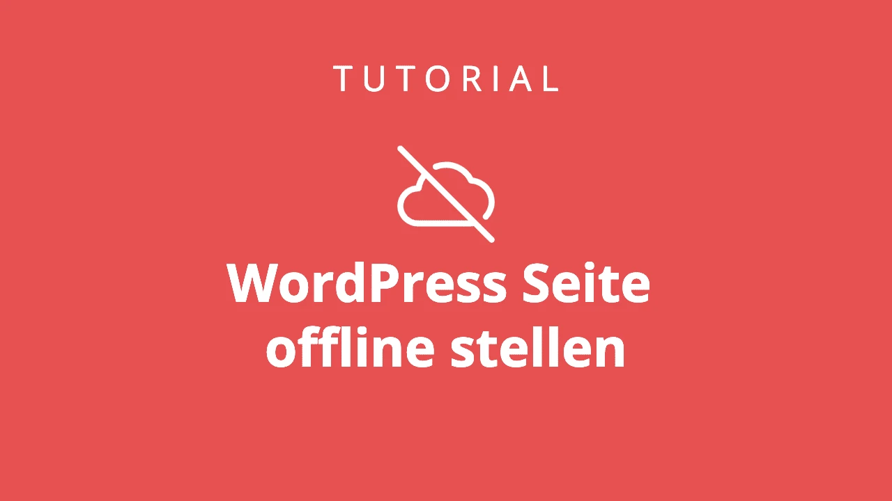 WordPress Seite offline stellen