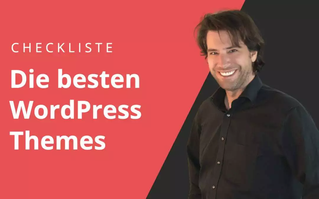 Checkliste: Die besten WordPress Themes kaufen
