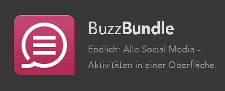BuzzBundle – Die Social Media Schaltzentrale
