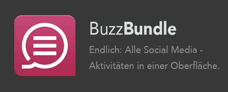 BuzzBundle – Die Social Media Schaltzentrale