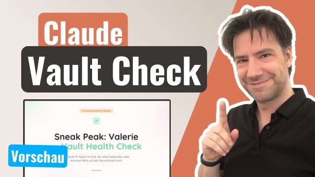 Dein Second Brain verdient einen Check – Valerie macht's möglich