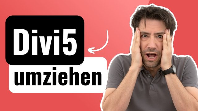Divi4 zu Divi5 umziehen: Was du bei der Migration UNBEDINGT beachten solltest