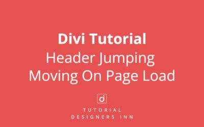 Divi Header Jumping / Moving On Page Load