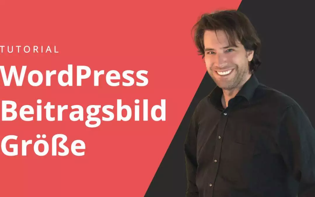 WordPress Beitragsbild Größe